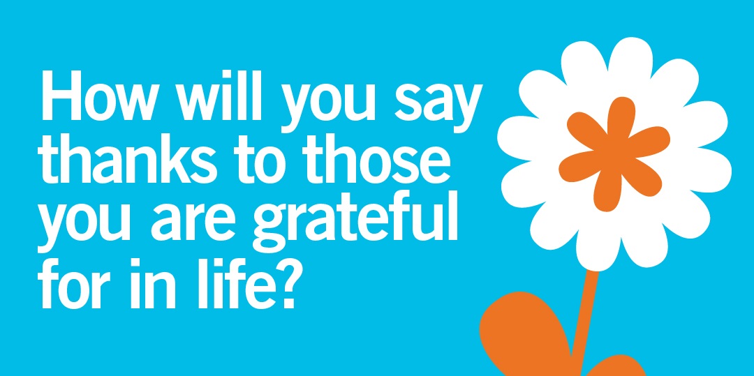 How will you say thanks?