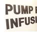 Text on wall reads Pump Family Infusion Center