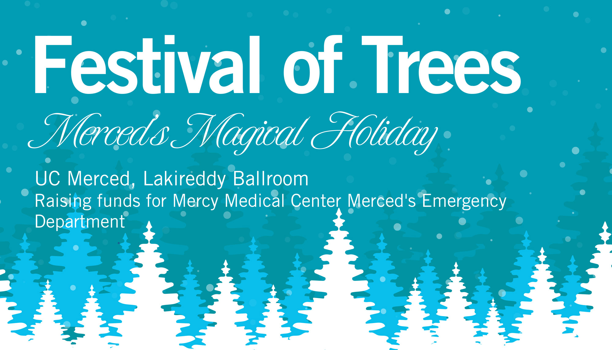 Festival of Trees Event Banner Festival of Trees Event Banner